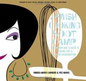 Andrea Marks Carneiro Jewish Cooking Boot Camp The Modern Girl's Guide To Cooking Like A Jewish 