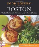 Patricia Harris Food Lovers' Guide To Boston 