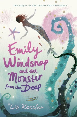 Liz Kessler/Emily Windsnap And The Monster From The Deep