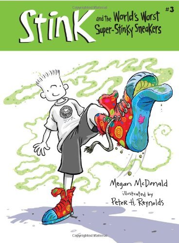 Megan Mcdonald/Stink And The World's Worst Super-Stinky Sneakers