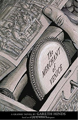 Gareth Hinds/The Merchant of Venice@ A Graphic Novel