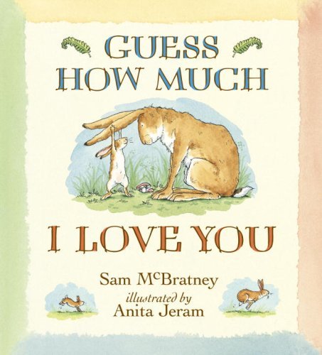 Sam McBratney/Guess How Much I Love You