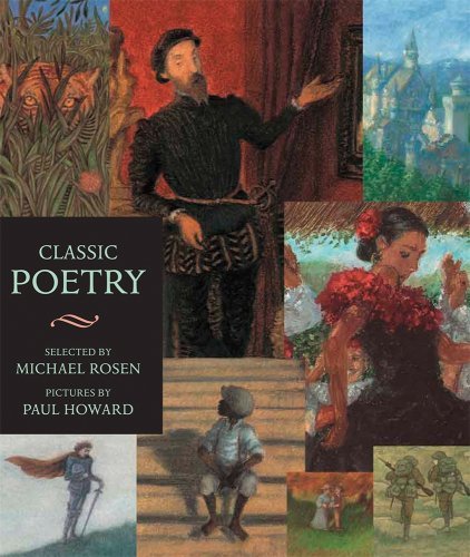 Michael Rosen/Classic Poetry@ Candlewick Illustrated Classic