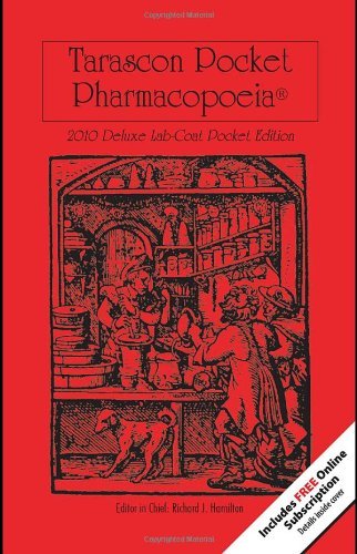 Richard J. Hamilton Tarascon Pocket Pharmacopoeia Deluxe Lab Coat Pocket Edition 0011 Edition;2010 