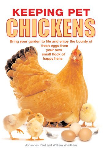 Johannes Paul/Keeping Pet Chickens