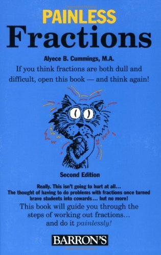 Alyece Cummings Painless Fractions 0002 Edition; 