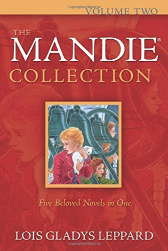 Lois Gladys Leppard/The Mandie Collection, Volume 2