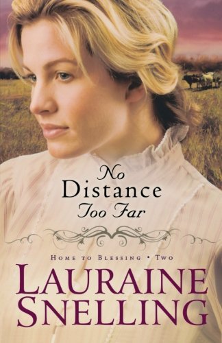 Lauraine Snelling/No Distance Too Far
