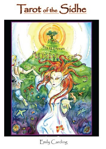 Emily Carding/Tarot of the Sidhe