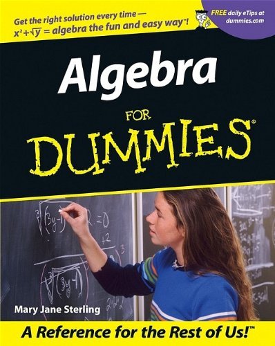Mary J Sterling Algebra I For Dummies 