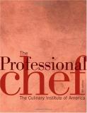 Culinary Institute Of America Professional Chef The 0008 Edition; 