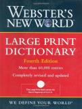The Editors Of The Webster's New World D Large Print Dictionary 0004 Edition;large Print 