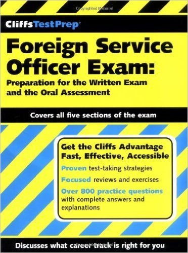 American Bookworks Corporation Foreign Service Officer Exam Preparation For The Written Exam And The Oral Ass 