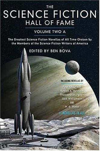 Ben Bova/Science Fiction Hall Of Fame,Volume Two A,The@The Greatest Science Fiction Novellas Of All Time
