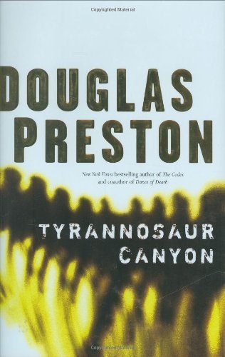 Douglas J. Preston/Tyrannosaur Canyon