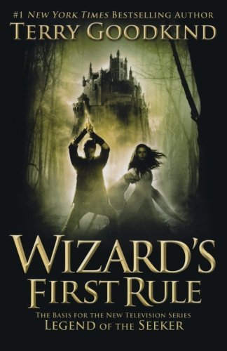 Terry Goodkind Wizard's First Rule 