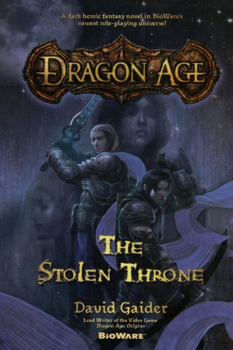 David Gaider/The Stolen Throne