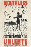 Catherynne M. Valente Deathless 