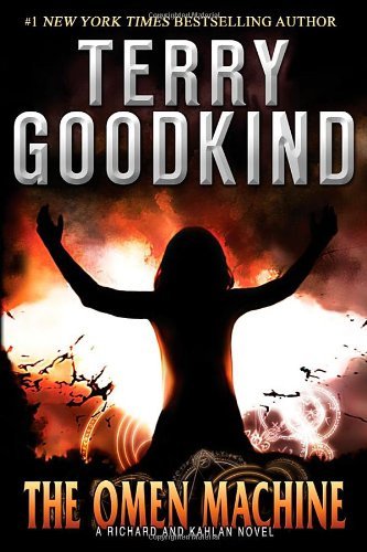 Terry Goodkind/Omen Machine,The