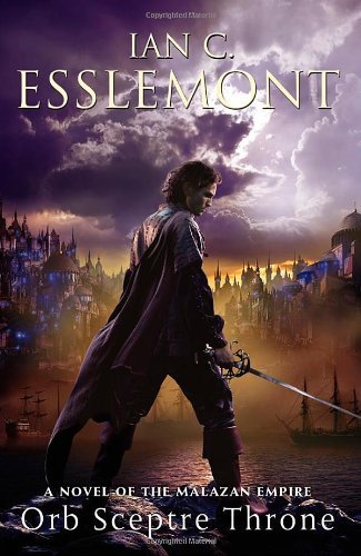 Ian C. Esslemont/Orb Sceptre Throne@ A Novel of the Malazan Empire