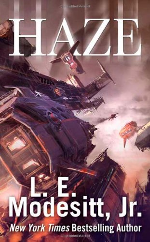 L. E. Modesitt/Haze