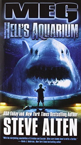Steve Alten/Meg@ Hell's Aquarium: Hell's Aquarium