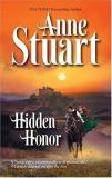 Anne Stuart Hidden Honor 