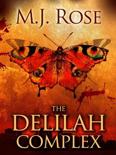 M. J. Rose Delilah Complex The 