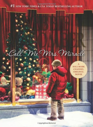 Debbie Macomber/Call Me Mrs. Miracle@Original