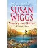 Susan Wiggs Marrying Daisy Bellamy 