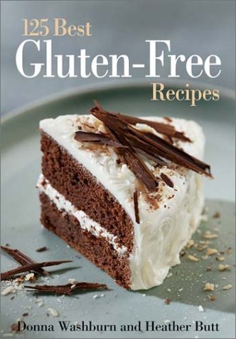 Donna Washburn The 125 Best Gluten Free Recipes 