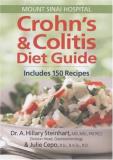 A. Hillary Steinhart Crohn's And Colitis Diet Guide Includes 150 Recipes 