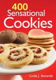 Linda J. Amendt 400 Sensational Cookies 