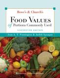 Jean A. T. Pennington Bowes And Church's Food Values Of Portions Commonl 0019 Edition; 
