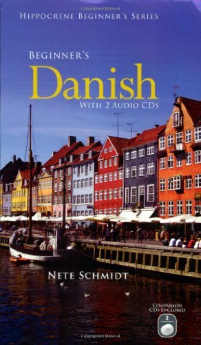 Nete Schmidt Beginner's Danish With 2 Audio Cds [with 2 Cds] 