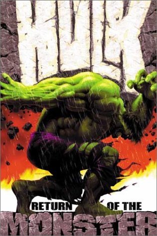 Bruce Jones/Incredible Hulk@Vol. 1: Return Of The Monster