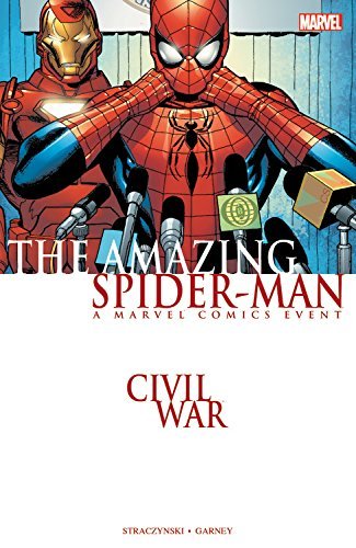 J. Michael Straczynski/Civil War@Amazing Spider-Man Tpb