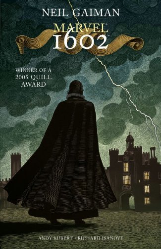 ANDY KUBERT NEIL GAIMAN/MARVEL 1602