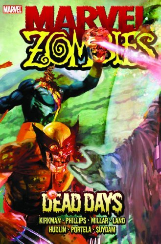 Robert Kirkman Marvel Zombies Dead Days Direct 