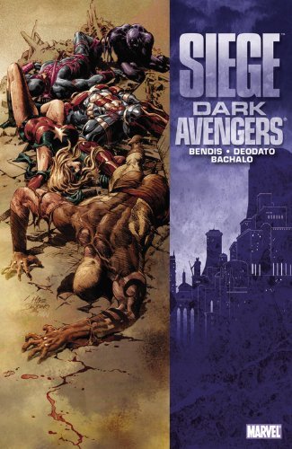 Brian Michael Bendis/Siege@Dark Avengers