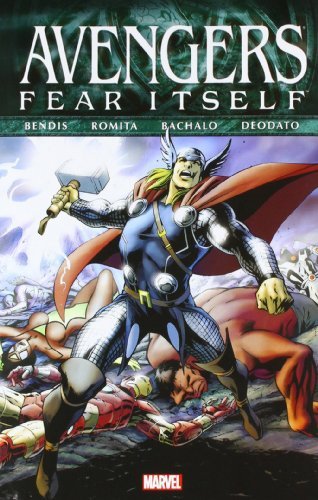 Brian Michael Bendis Avengers Fear Itself 