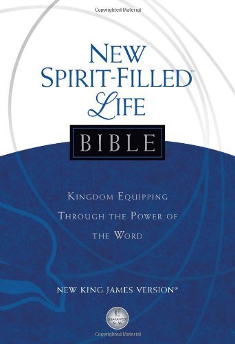 Jack W. Hayford New Spirit Filled Life Bible Nkjv Kingdom Equipping Through The Power Of The Word 