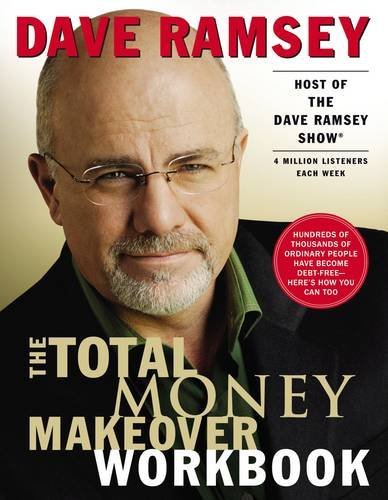 Dave Ramsey/The Total Money Makeover Workbook@Workbook