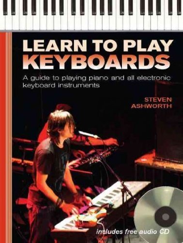 Steven Ashworth Learn To Play Keyboards [with Cd] 