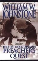 William W. Johnstone Preacher's Quest 