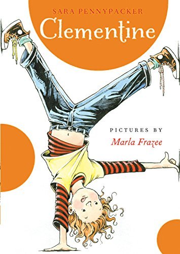 Pennypacker,Sara/ Frazee,Marla (ILT)/Clementine@Reprint