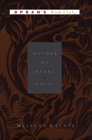 MELINDA HAYNES/MOTHER OF PEARL