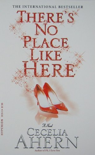 Cecelia Ahern/There's No Place Like Here