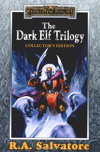 R. A. Salvatore Dark Elf Trilogy The Homeland Exile Sojourn 