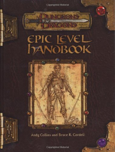 Andy Collins/Epic Level Handbook@Dungeon & Dragons D20 3.0 Fan